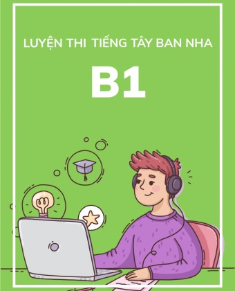 Luyện thi tiếng Tây Ban Nha B1